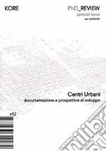 PhD_Kore review (2019). Vol. 12: Centri urbani libro