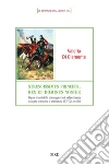 Strenuissimus princeps, rex et dominus noster. Figure e temi della prima guerra di indipendenza scozzese tra storia e letteratura (XIV-XV secolo) libro