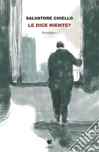 Le dice niente? libro