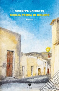 Sicilia terra di dolore libro