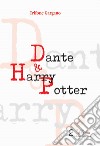 Dante & Harry Potter libro