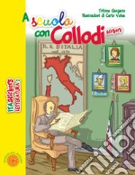 A scuola con Collodi. Ediz. illustrata libro