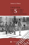 1940-1946 San Severo nella seconda guerra mondiale libro