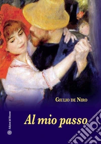 Al mio passo