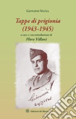 Tappe di prigionia (1943-1945)