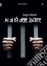 Al di là delle sbarre