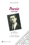 Poesie 1925-1998 libro di Soccio Pasquale Galante M. (cur.)