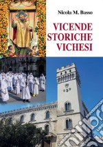 Vicende storiche vichesi