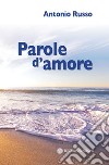 Parole d'amore libro