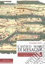 L'antico nome di Mesagne. Una questione di toponomastica