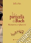 La particella di Bach libro