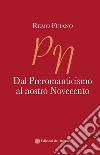 Dal Preromanticismo al nostro Novecento libro di Fuiano Remo