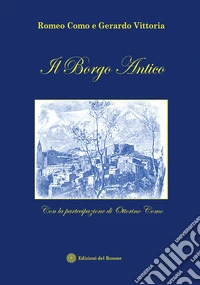Il borgo antico libro