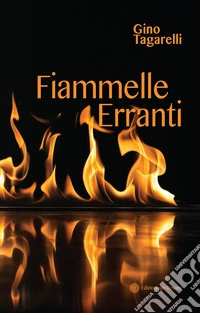 Fiammelle erranti
