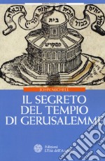 Il segreto del Tempio di Gerusalemme