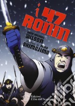 I 47 Ronin libro