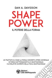 Shape power. Il potere della forma