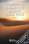 Il vangelo esseno della pace. Vol. 2 libro