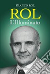 Rol libro di Rol Franco