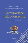 Conversazione sulla monarchia libro
