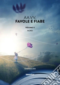 Favole e fiabe. Vol. 2: Nord