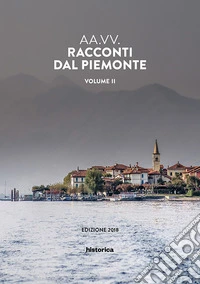 Racconti dal Piemonte. Vol. 2