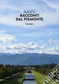 Racconti dal Piemonte. Vol. 1