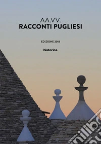 Racconti pugliesi 2018 libro