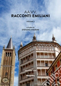 Racconti emiliani. Vol. 2