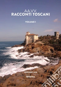 Racconti toscani. Vol. 1 libro