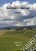 Racconti toscani. Vol. 2 libro