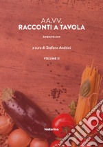 Racconti a tavola. Vol. 2 libro