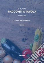 Racconti a tavola. Vol. 1 libro