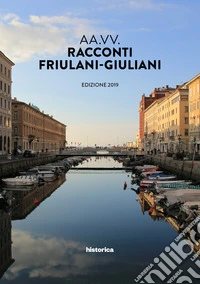 Racconti friulani-giuliani libro