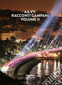 Racconti campani 2019. Vol. 2