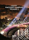 Racconti campani 2019. Vol. 2 libro