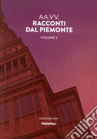Racconti dal Piemonte. Vol. 2