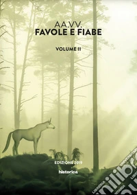 Favole e fiabe (2019). Vol. 2