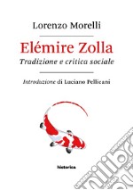 Elémire Zolla. Tradizione e critica sociale