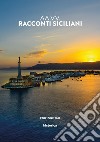 Racconti siciliani libro