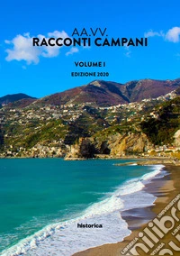 Racconti campani 2020. Vol. 1 libro