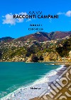 Racconti campani 2020. Vol. 1 libro