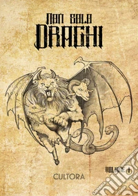 Non solo draghi. Vol. 1 libro