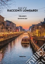 Racconti lombardi 2020. Vol. 1 libro