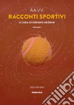 Racconti sportivi 2020. Vol. 2 libro