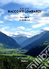 Racconti lombardi 2020. Vol. 2 libro