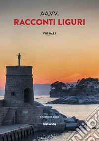 Racconti liguri 2020. Vol. 1
