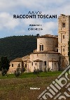 Racconti toscani. Vol. 1 libro