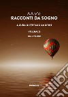 Racconti da sogno 2020. Vol. 2 libro