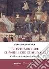 Prontuario del consigliere comunale. Guida per orientarsi negli enti locali libro di Petrocchi Francesco